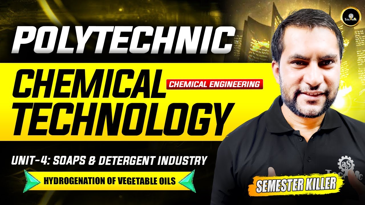 Soap & Detergent Industry | Hydrogenation of vegetable oils | BTEUP Chemical Engg. | #astechnic