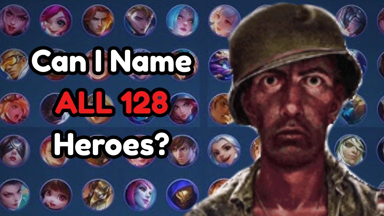 The Video Ends When I Name ALL 128 Heroes in MLBB