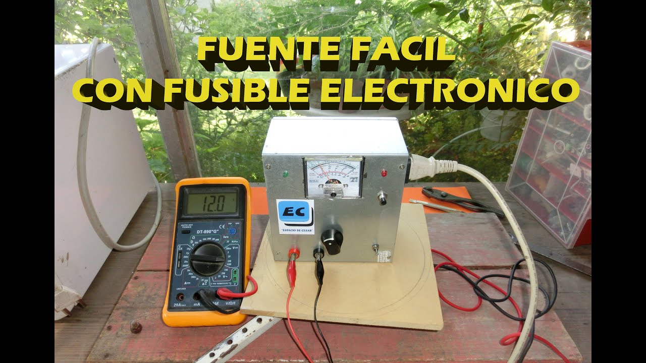 Fuente regulable muy facil con fusible electronico