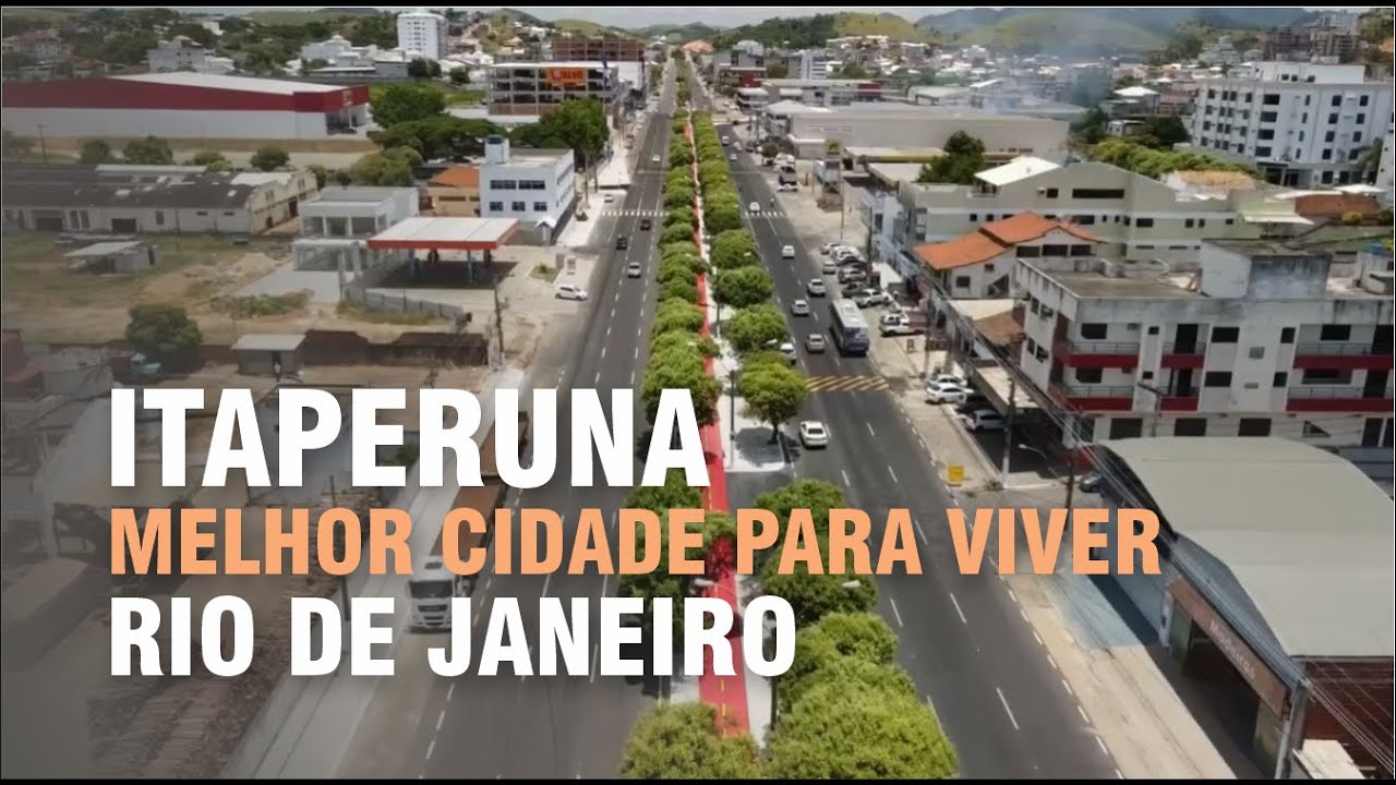 Itaperuna &eacute; a melhor cidade para viver no Rio de Janeiro