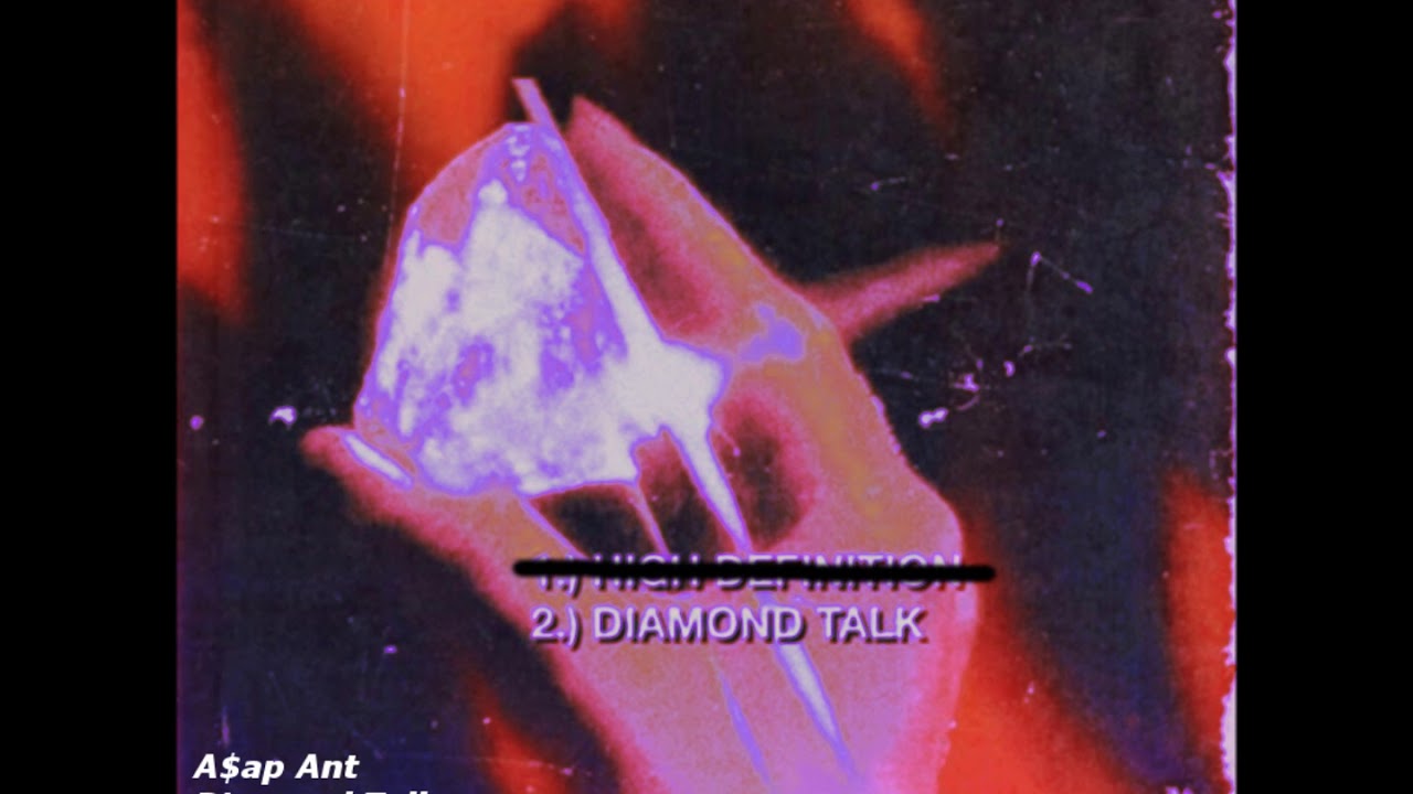 A$ap Ant - Diamond Talk Screwed and Chopped ( SoloTae )