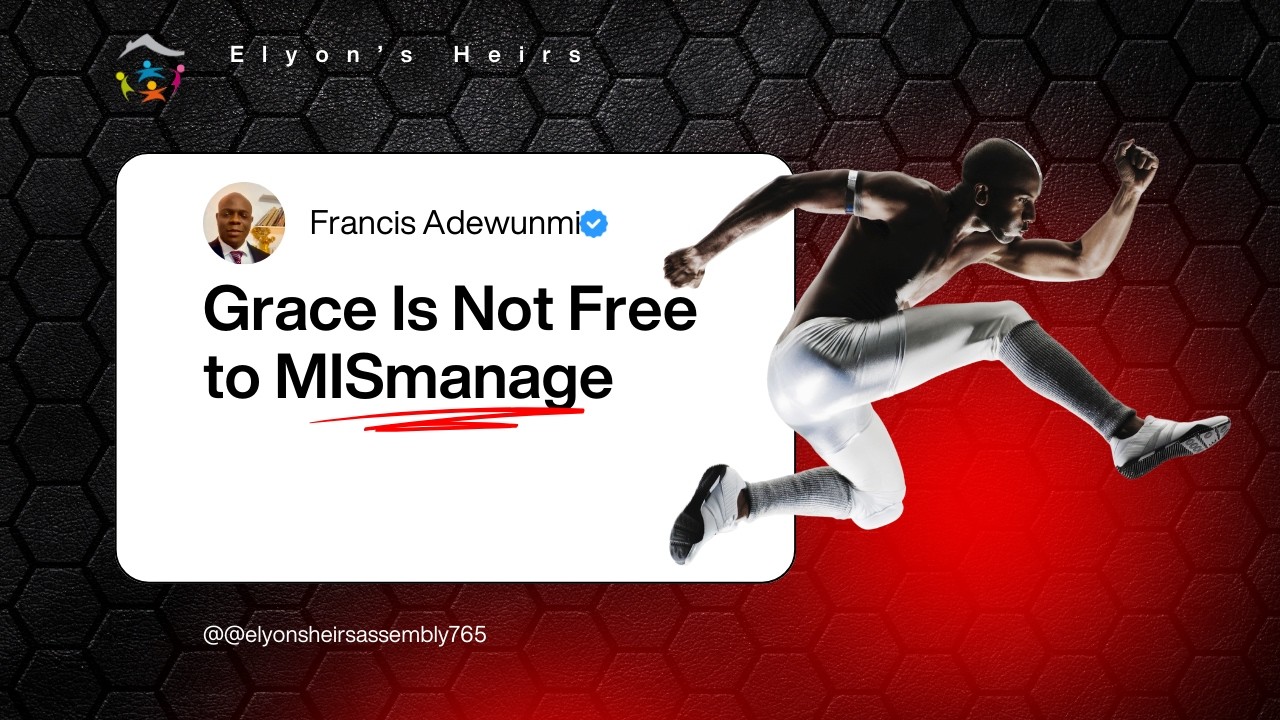 Grace Is Not Free to MISmanage