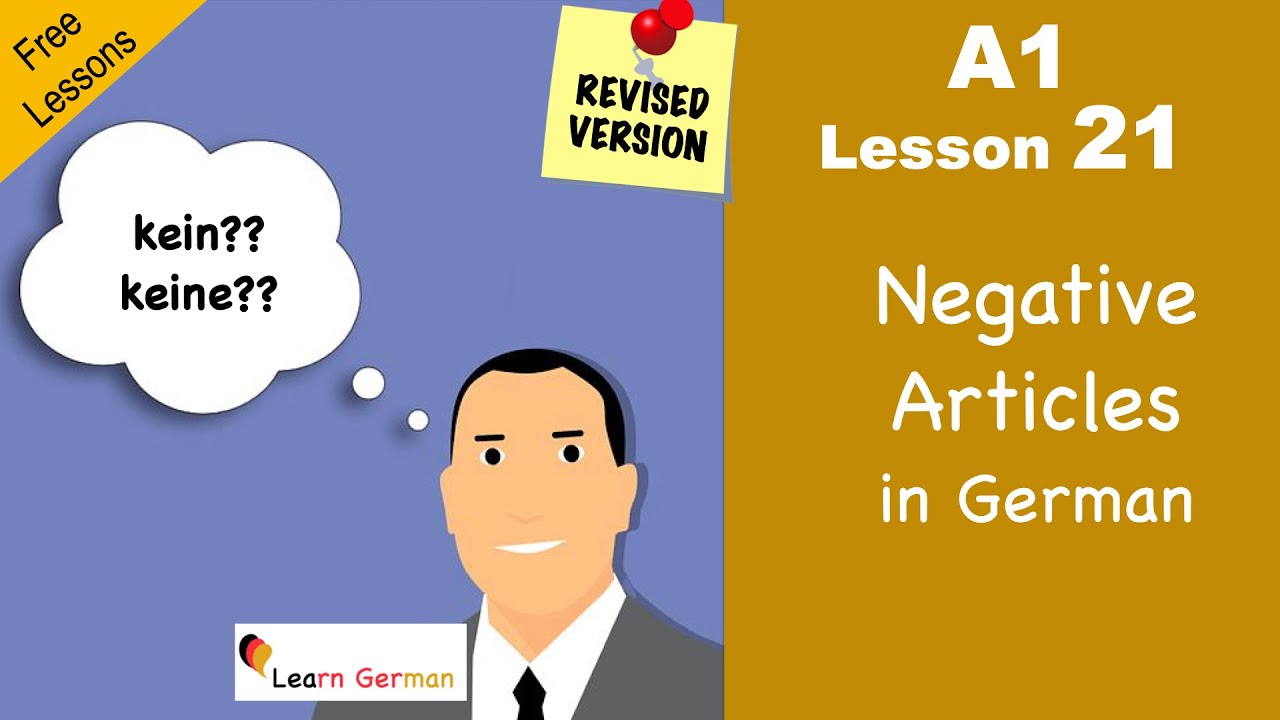 Revised  A1 - Lesson 21 | Negative Articles in German | Negative Artikel | Learn German