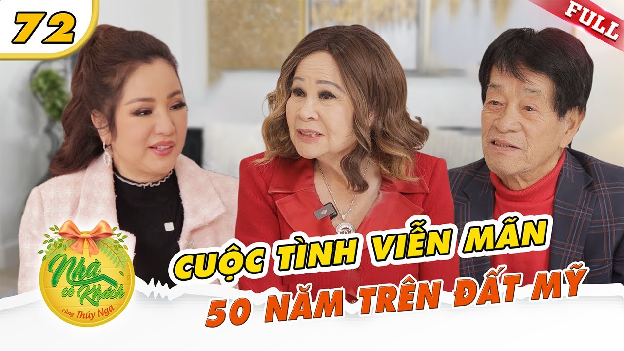 Nhà Có Khách US #72 | Định mệnh trên nước Mỹ và mối tình viên mãn 50 năm