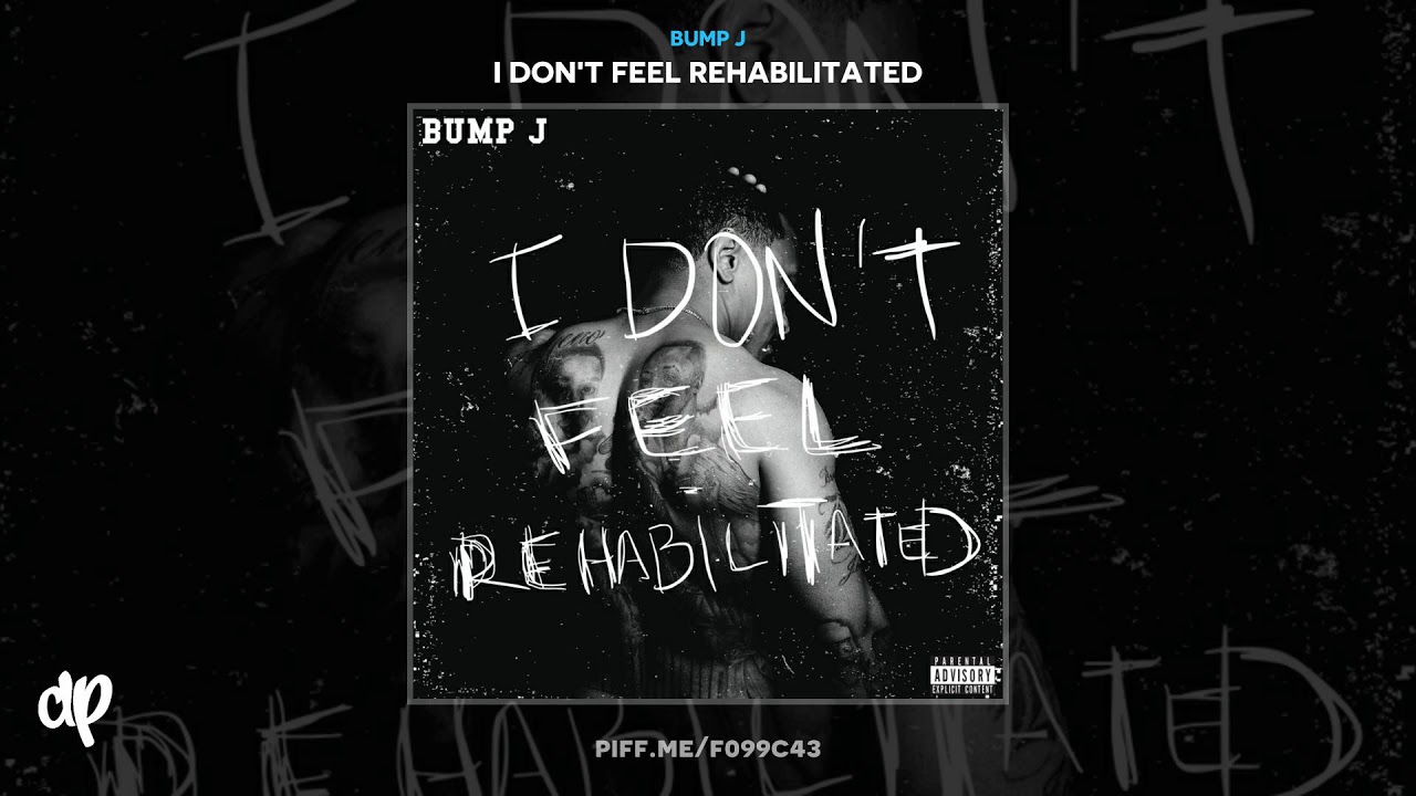 Bump J - Diesel [I Don't Feel Rehabilitated]