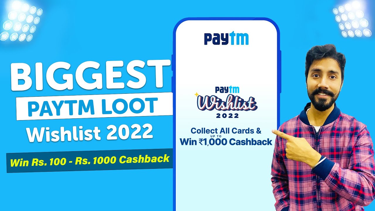 Paytm Wishlist 2022 | Free Money | Collect All Stamps Trick | Earn Up to Rs.1000 | Play & Win