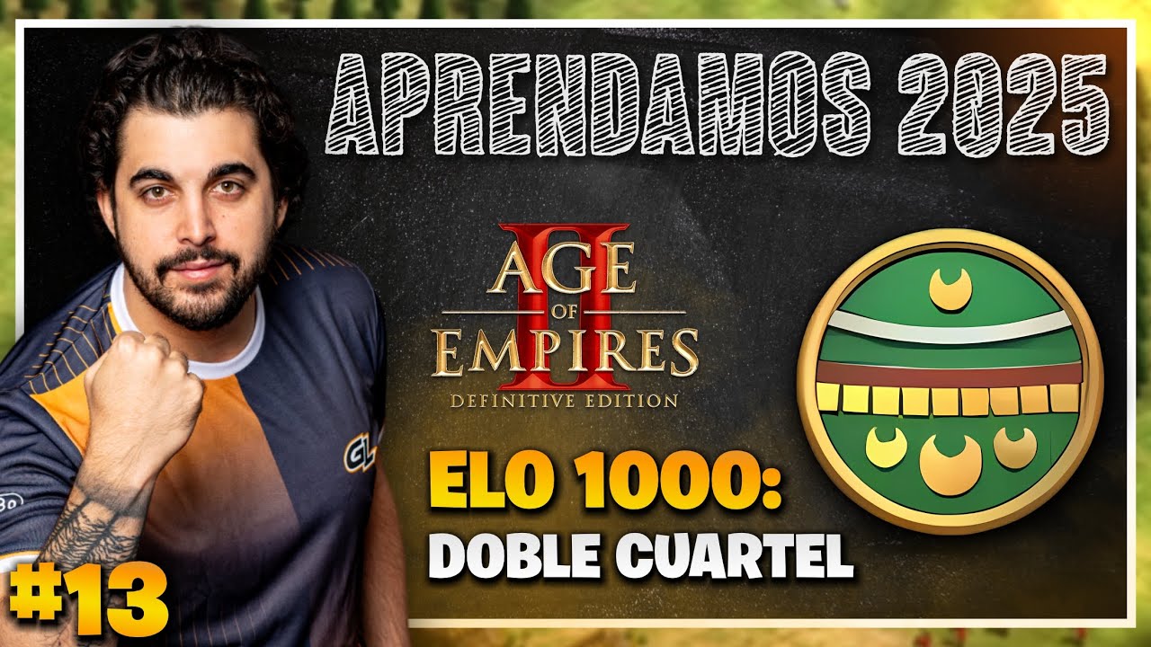 Aprendamos 2025 - Capítulo #13: ELO 1000 - Doble cuartel con Aztecas