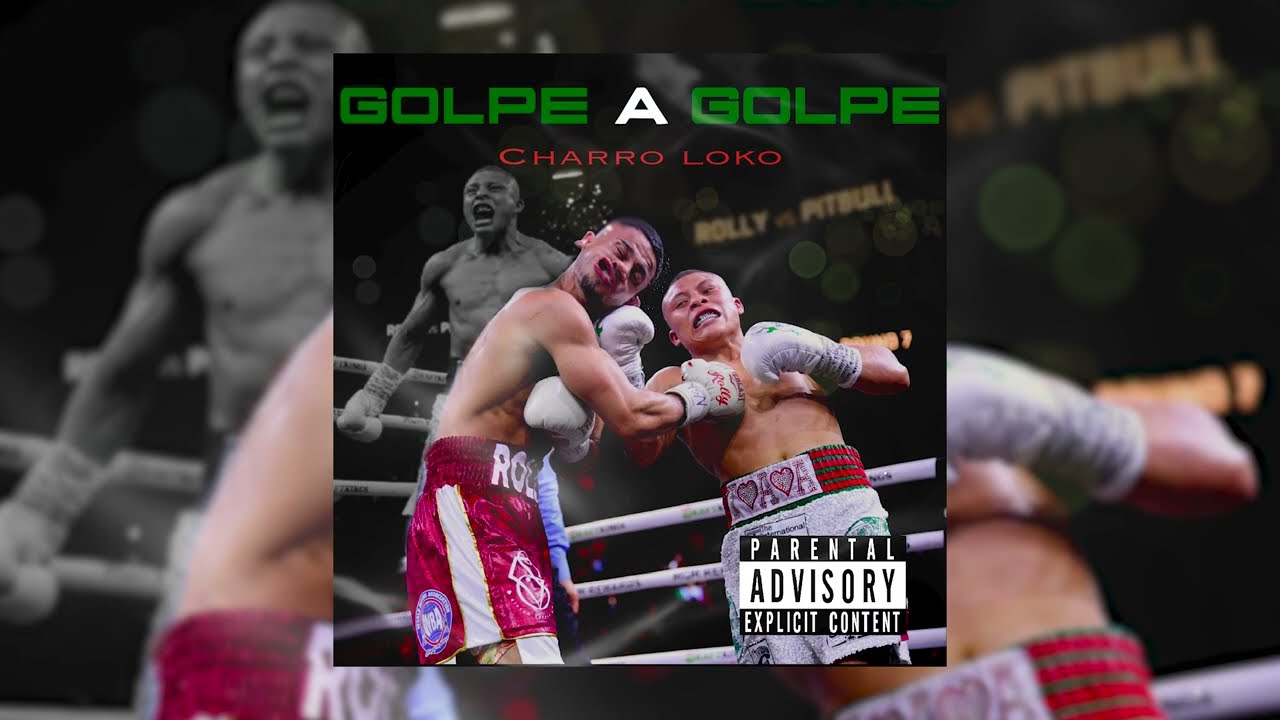 CHARRO LOKO - GOLPE A GOLPE  PITBULL CRUZ