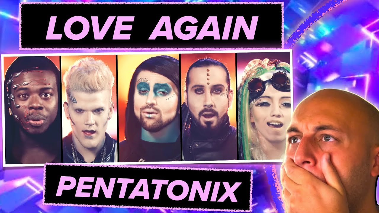 Classical Musician's Reaction & Analysis: LOVE AGAIN by PENTATONIX