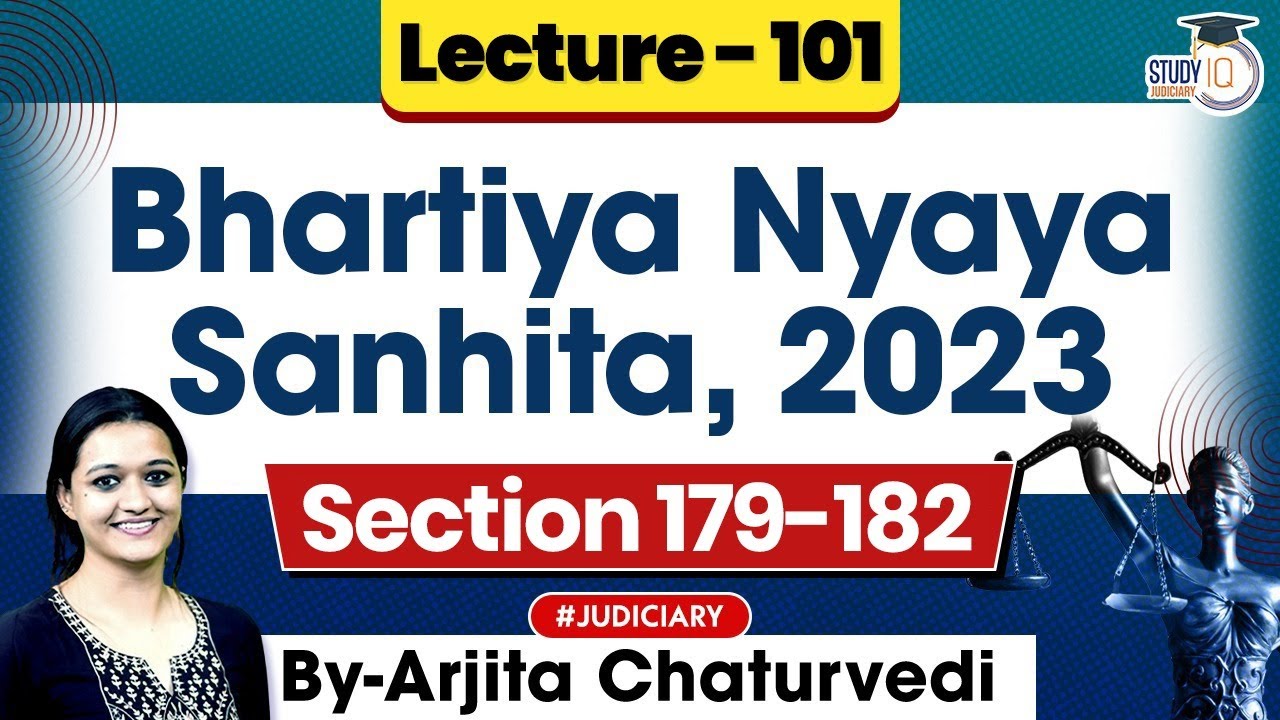 Bhartiya Nyaya Sanhita 2023 | Lec 101: Section 179-182 BNS 2023 | New Criminal Laws Detailed&nbsp;Lecture