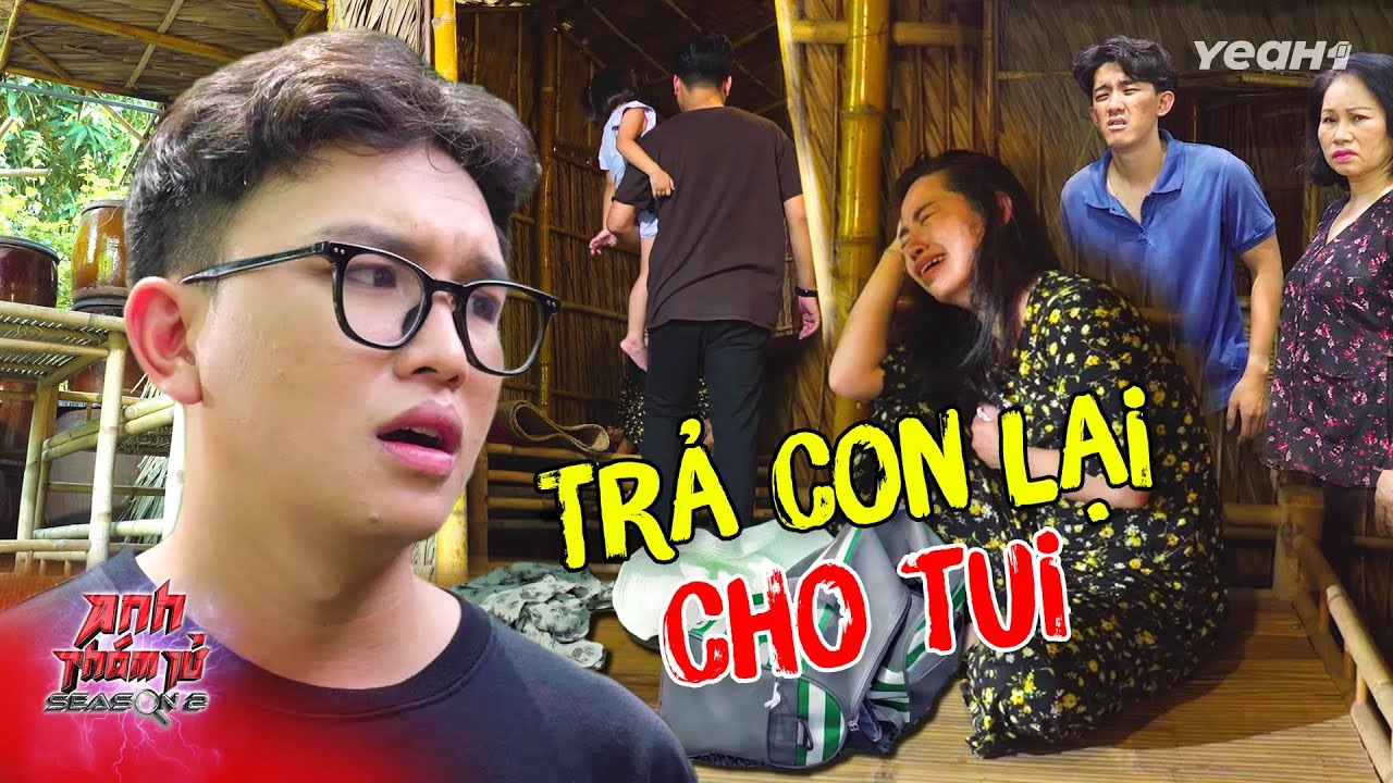 KỲ ÁN 122: NỢ LÃI x10 BẮT CÓC C.O.N Bán SANG BIÊN GIỚI Trừ Nợ ??? | Anh Thám Tử Ss2