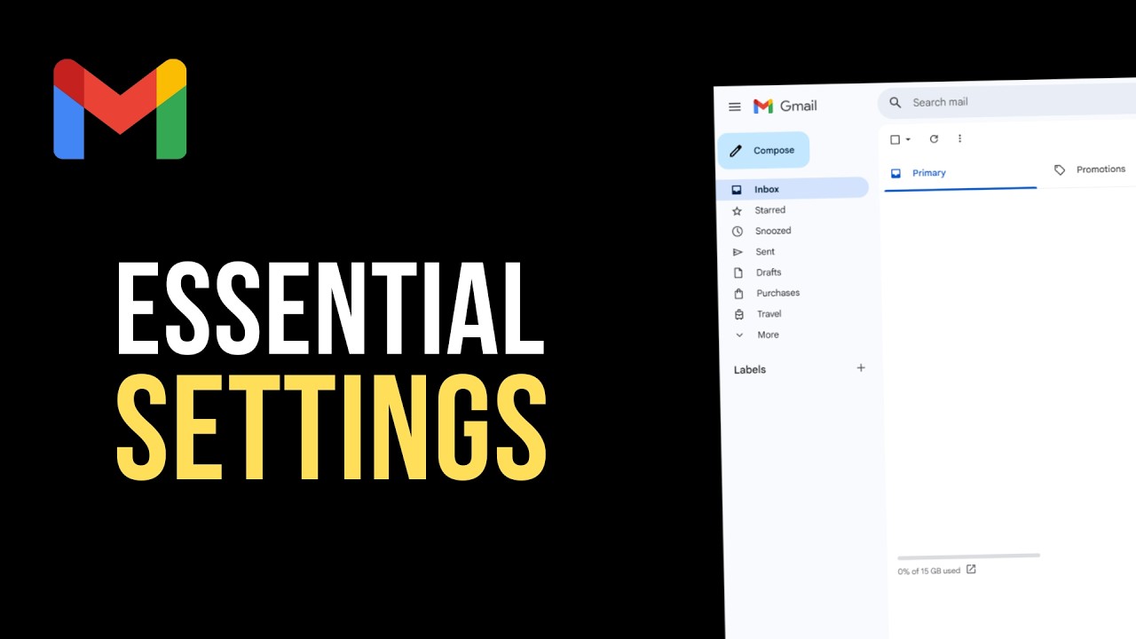 The Ultimate Gmail Setup Guide: Essential Settings for New Account