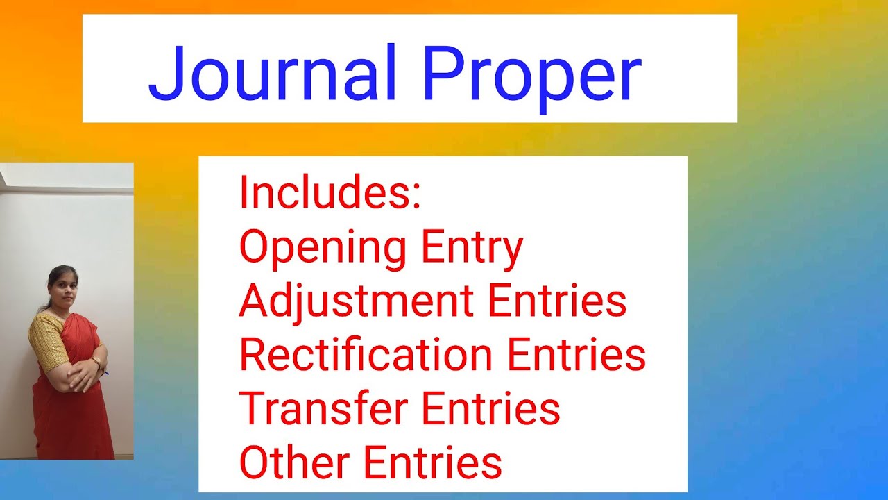 Accounting Concepts - Journal Proper | Class 11 Accounts