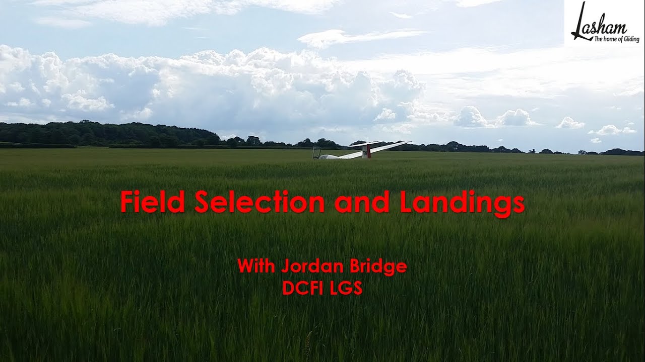 Field Selection and Landings
