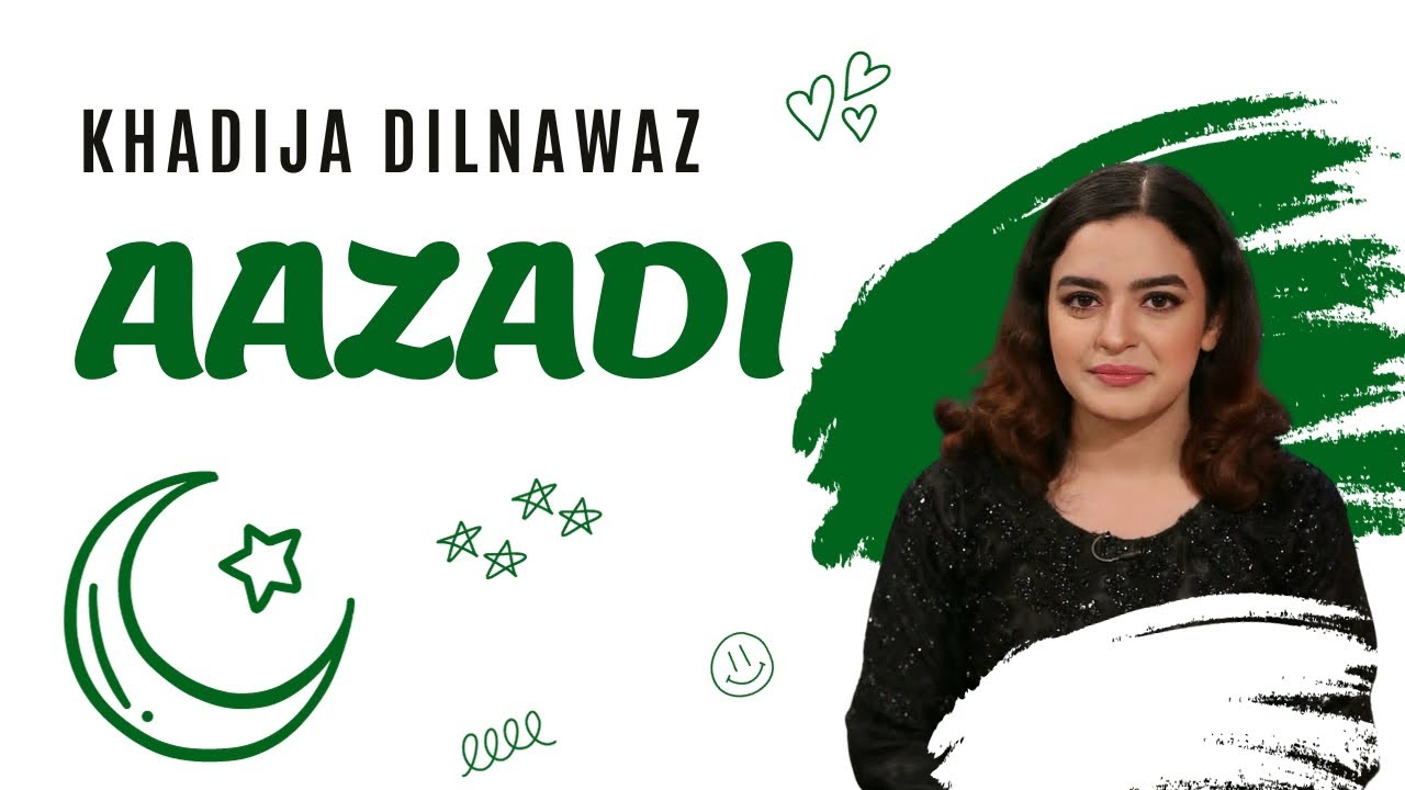 Aazadi | Khadija Dilnawaz | Unplugged