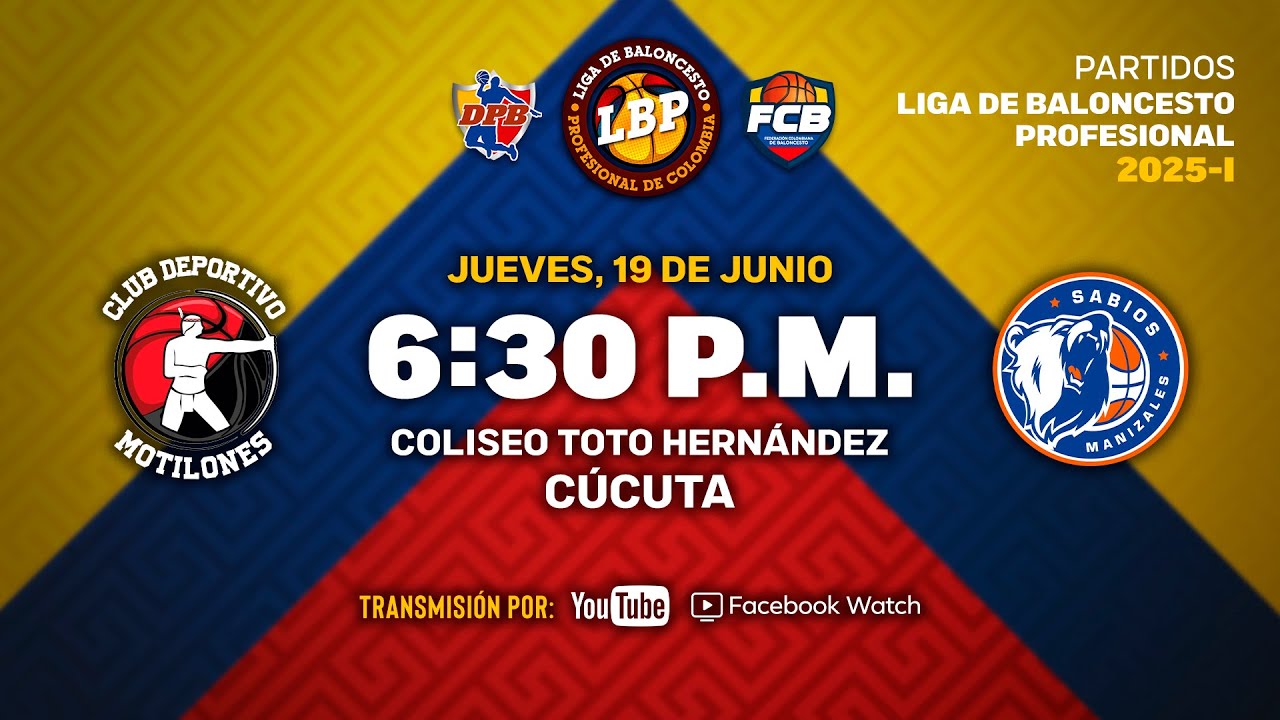 LIVE: #LigaDeBaloncestoProfesional | Club Deportivo Motilones VS Sabios de Manizales 2025 - 6 - 19