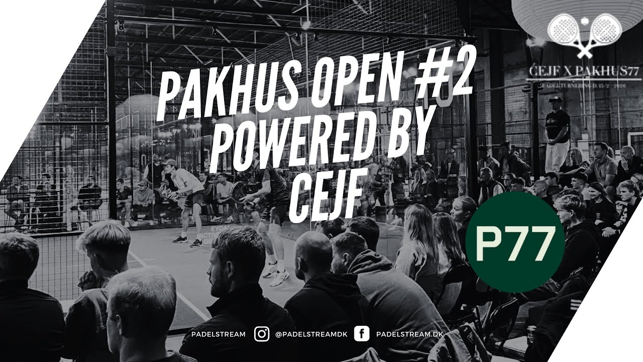 PAKHUS OPEN #2 CEJF