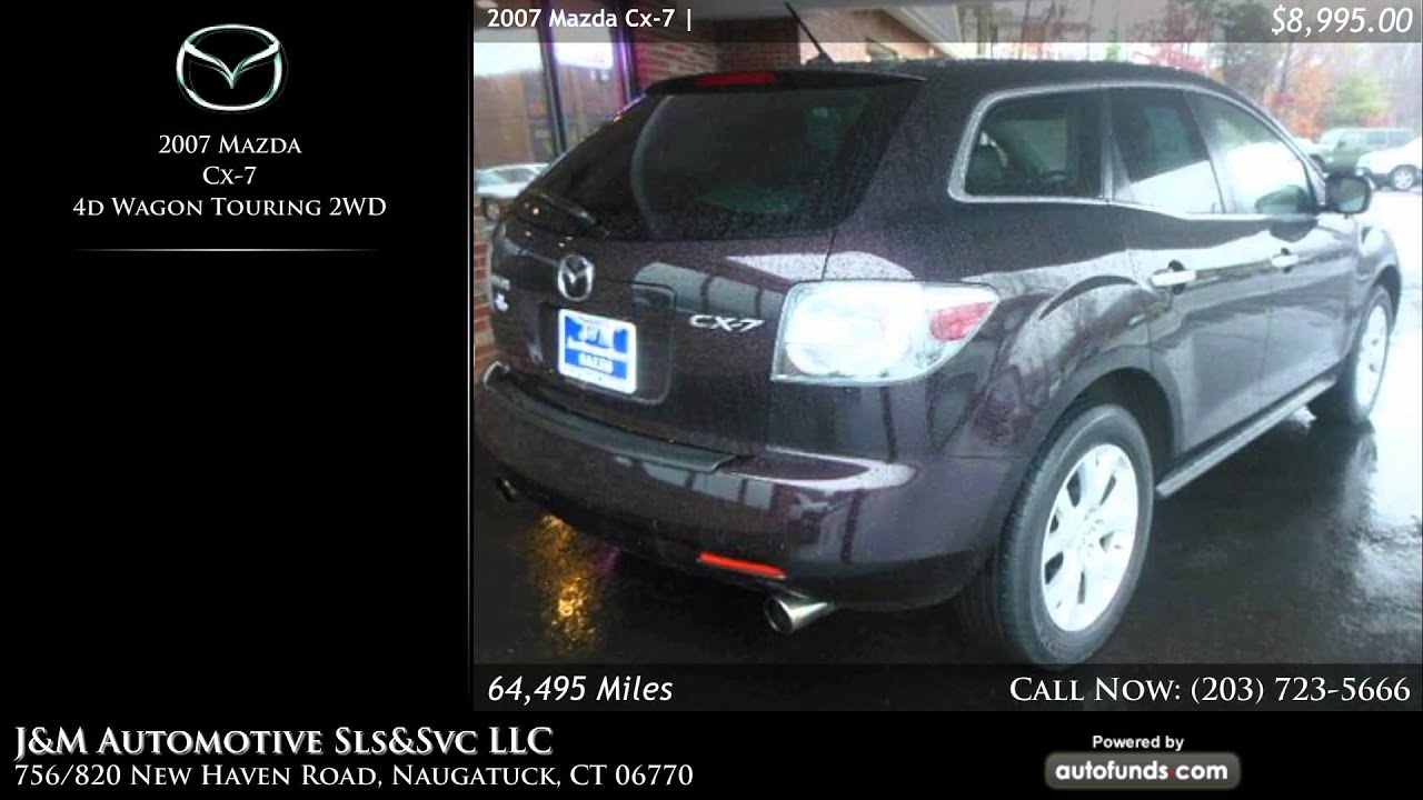 Used 2007 Mazda Cx-7 | J&M Automotive Sls&Svc LLC, Naugatuck, CT - SOLD