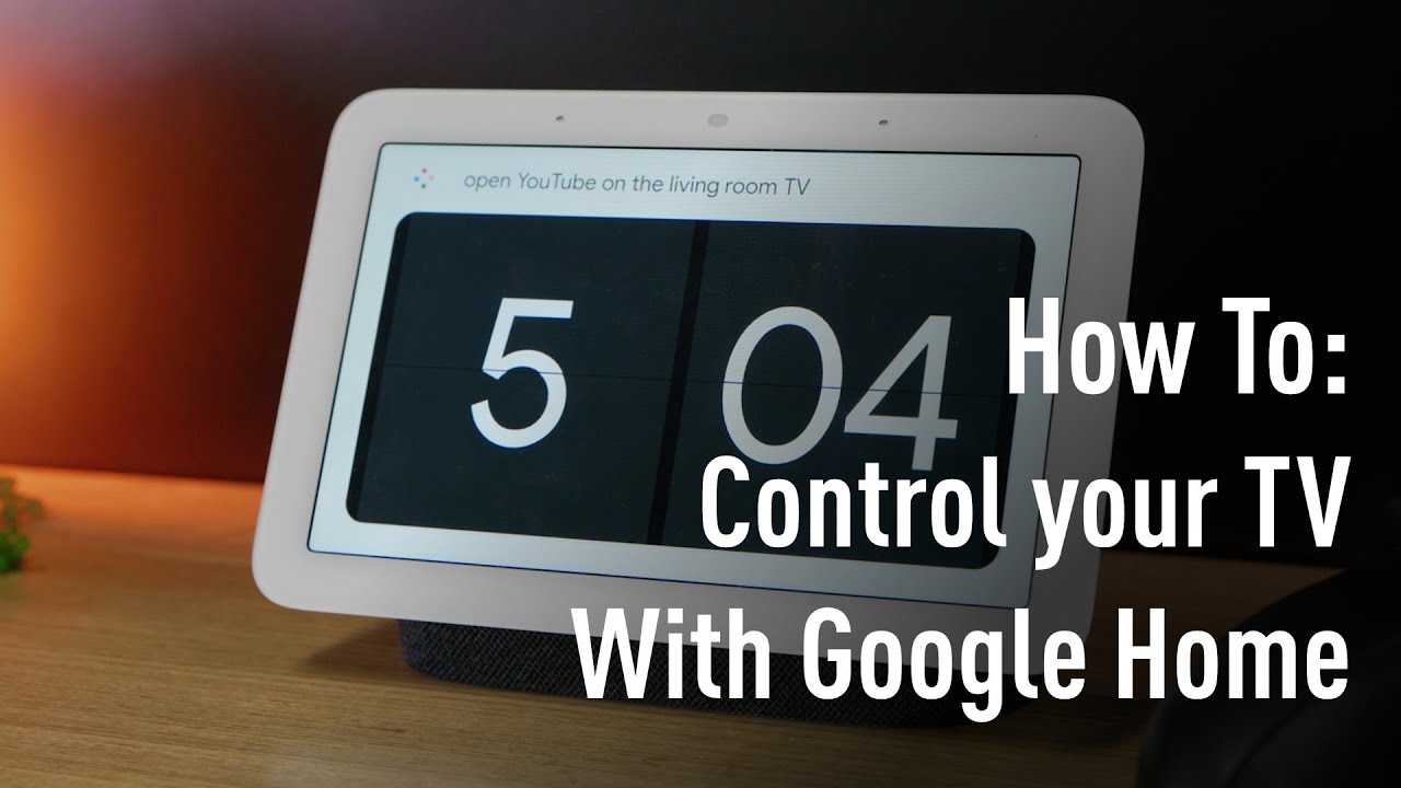 How to | Control your TV via Google Assistant & add to Google Home