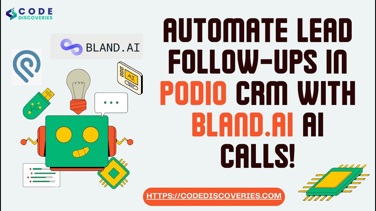 Automate Lead Follow-Ups in Podio CRM with bland.ai AI Calls! (DEMO) | Code Discoveries