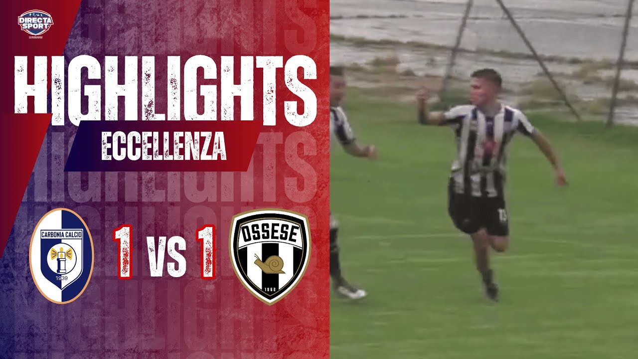 Calcio Eccellenza &ndash; Carbonia Calcio 1939-Polisportiva Ossese 1-1 (Highlights)
