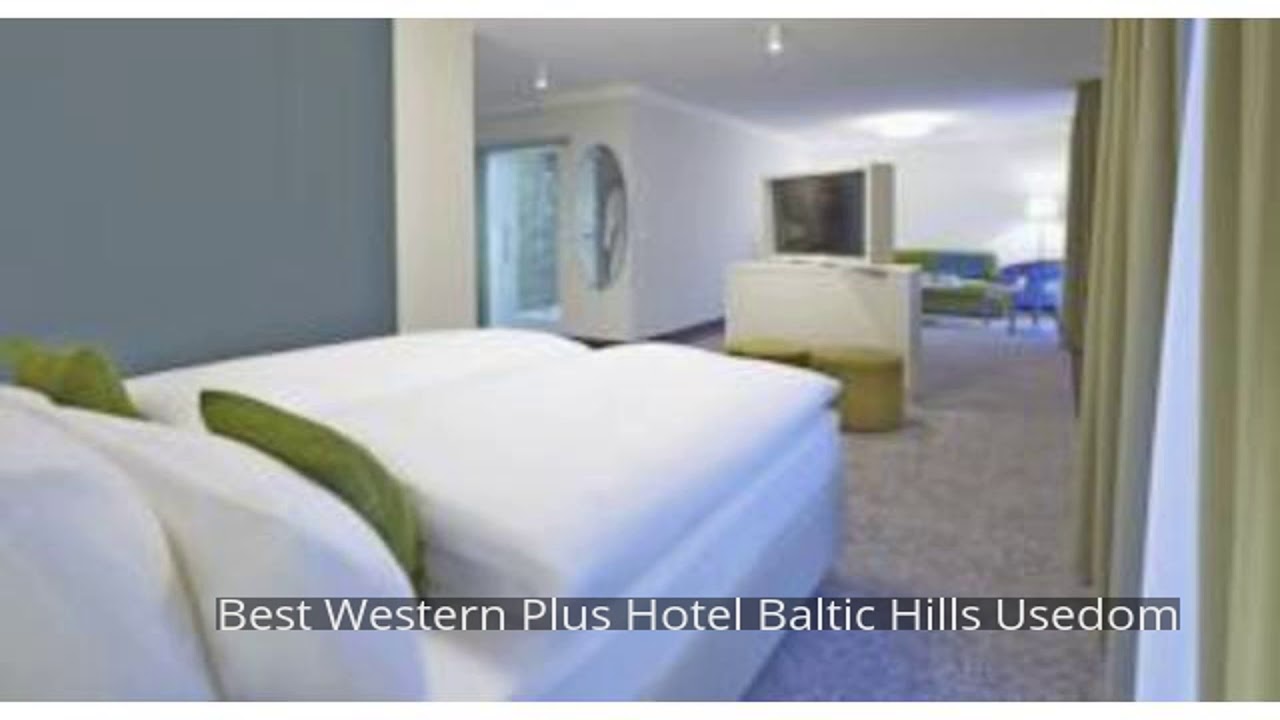 Best Western Plus Hotel Baltic Hills Usedom