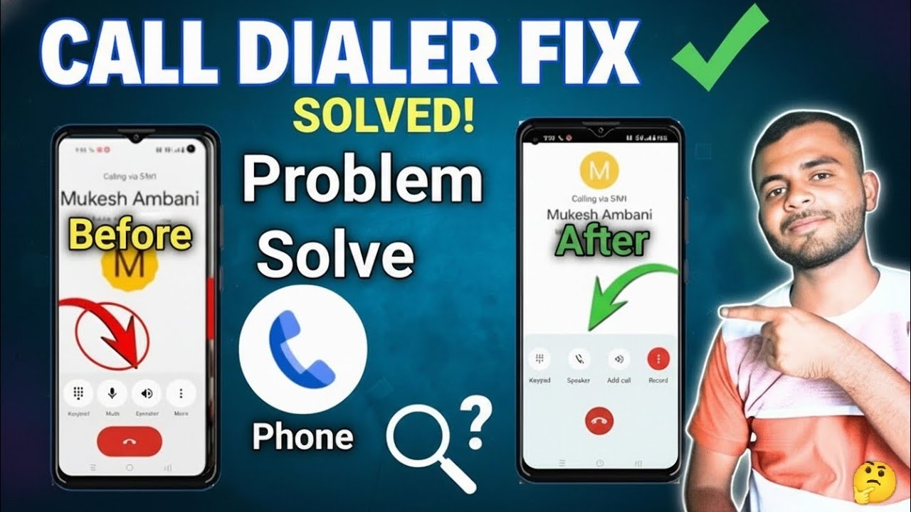 phone dialer change,phone call dialer automatic change problem 2025