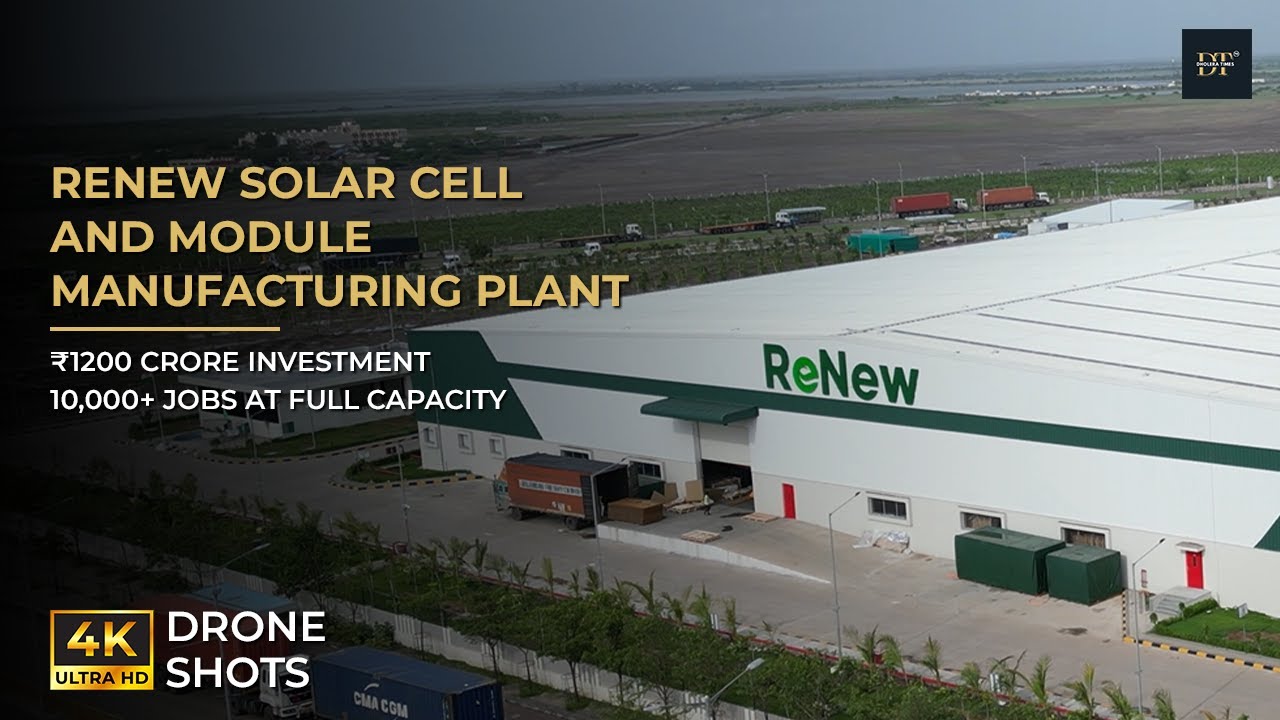 Dholera’s Solar Manufacturing Giant Revealed 🚨 | ReNew Plant From Above