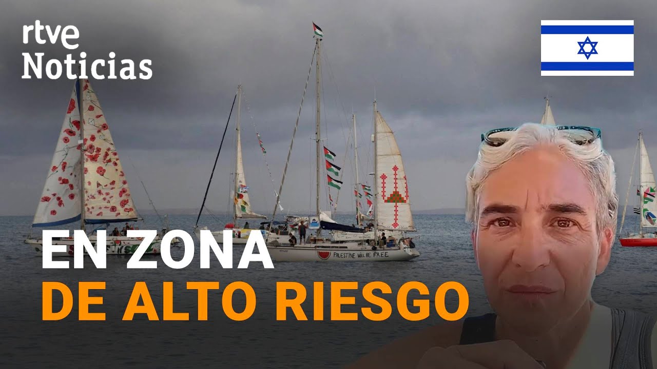 FLOTILLA A GAZA: EL GOBIERNO LES PIDE QUE NO AVANCEN MÁS POR LAS AMENAZAS DE ISRAEL | RTVE