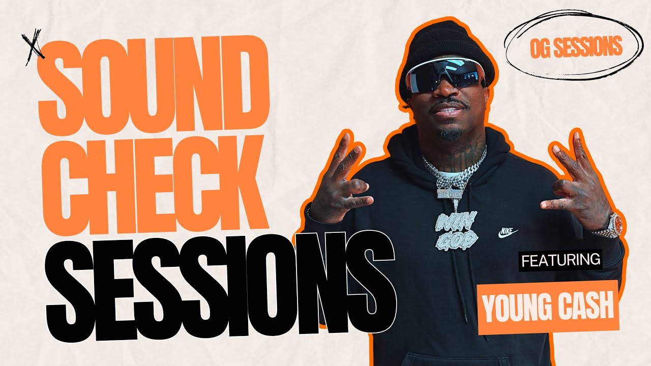 The Young Cash Sound Check Sessions Live Performance