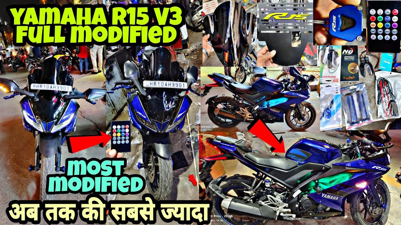Yamaha R15 V3 modified | अब तक की सबसे ज्यादा modified R15 v3 | R15 modification accessories