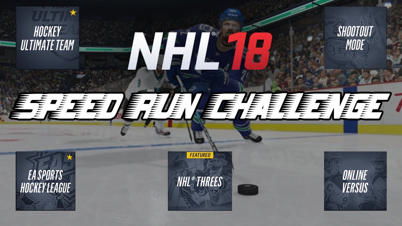 ATTEMPTING THE NHL 18 SPEED RUN CHALLENGE | NHL 18 Challenge