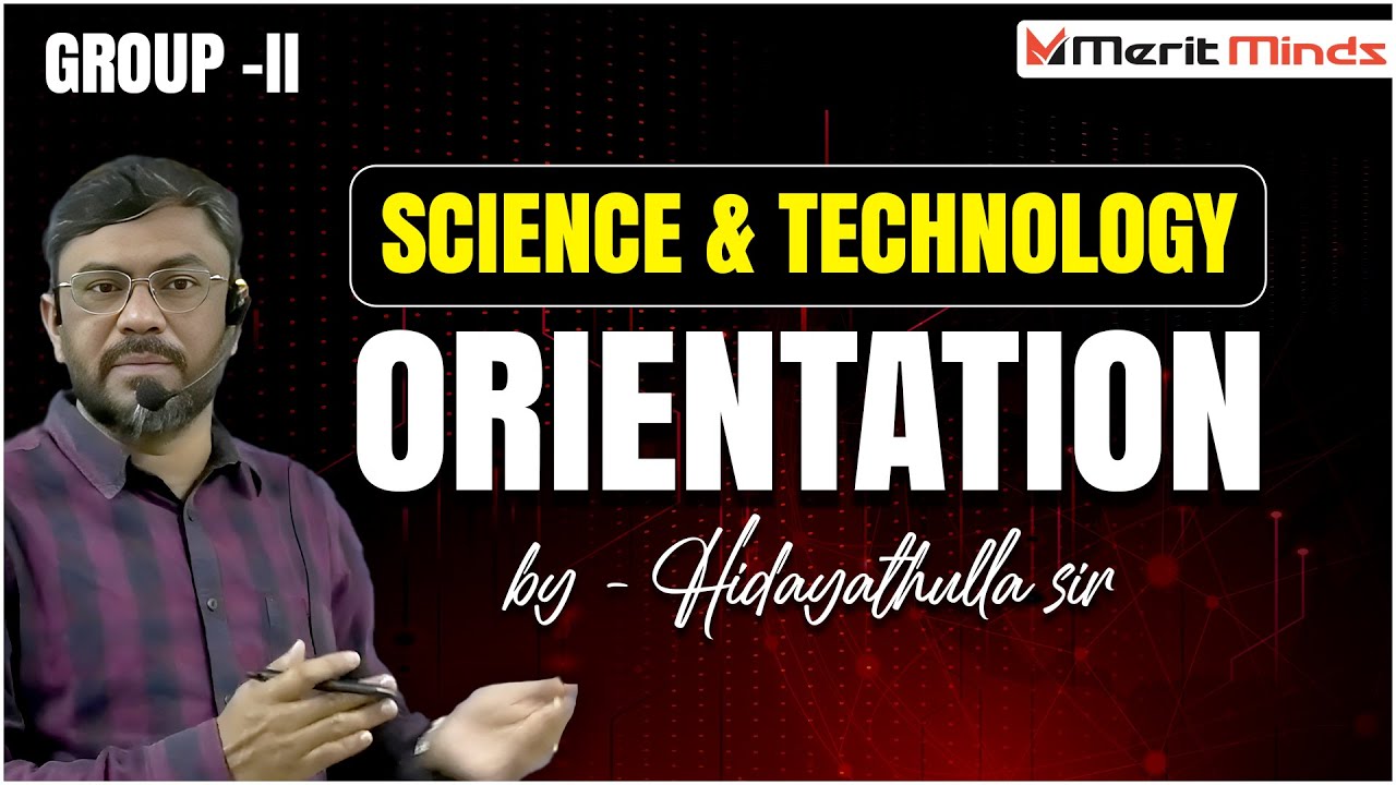 Science & Technology Orientation Class for Group-2 | Full Strategy & Syllabus Overview | Merit Minds