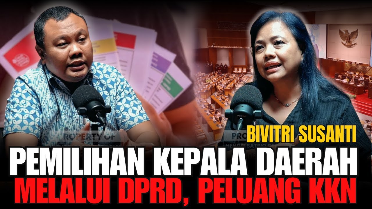 BIVITRI SUSANTI: BILA KEPALA DAERAH DIPILIH DPRD, MAKA KEPALA DAERAH AKAN MELAYANI DPRD,BUKAN RAKYAT
