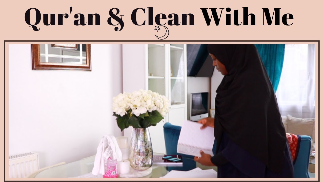 Ramadan quarantine Clean with me 2020