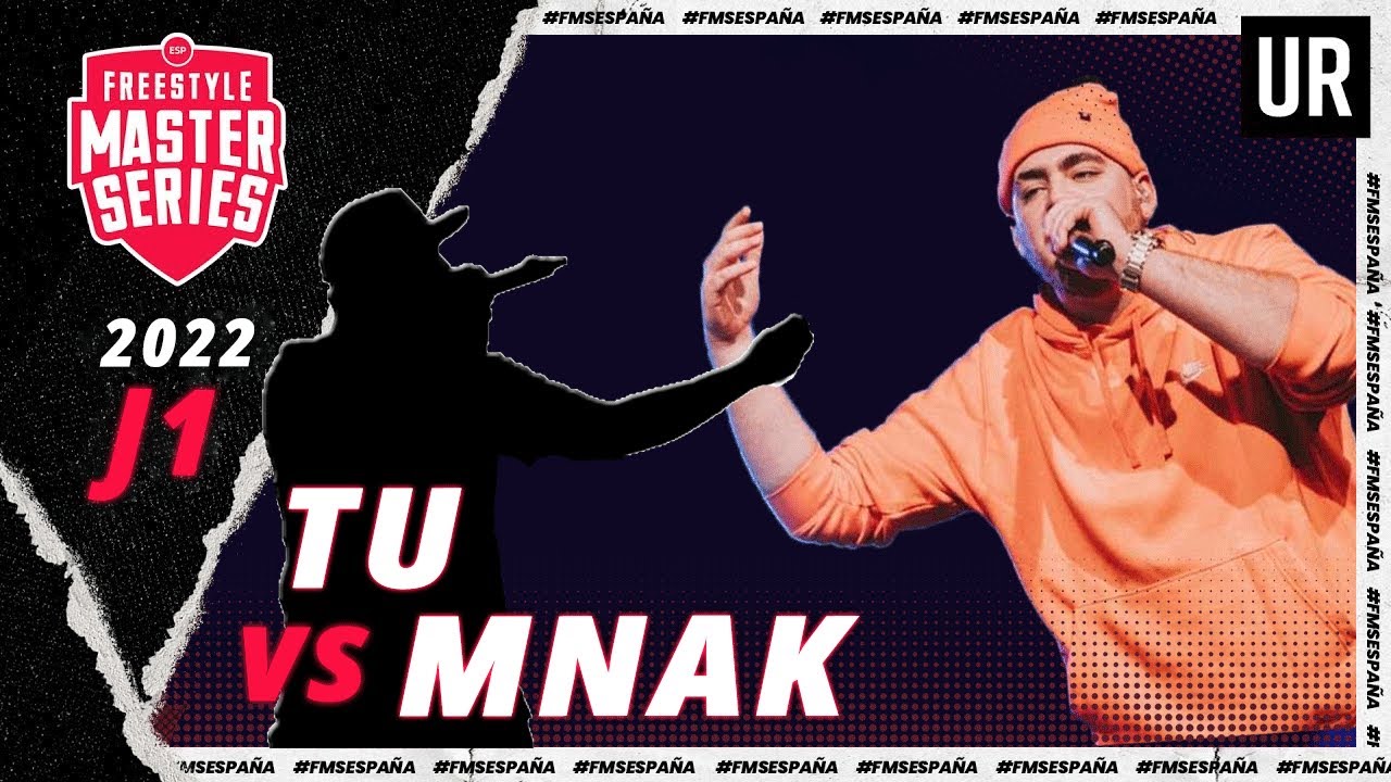 TU VS MNAK | FORMATO FMS | ENTRENA TU FREESTYLE | 2022 |