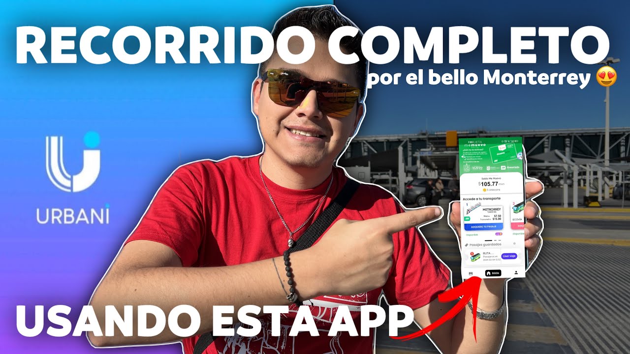 Cómo llegar del AEROPUERTO al CENTRO de MONTERREY usando URBANI 📲🚇🚍