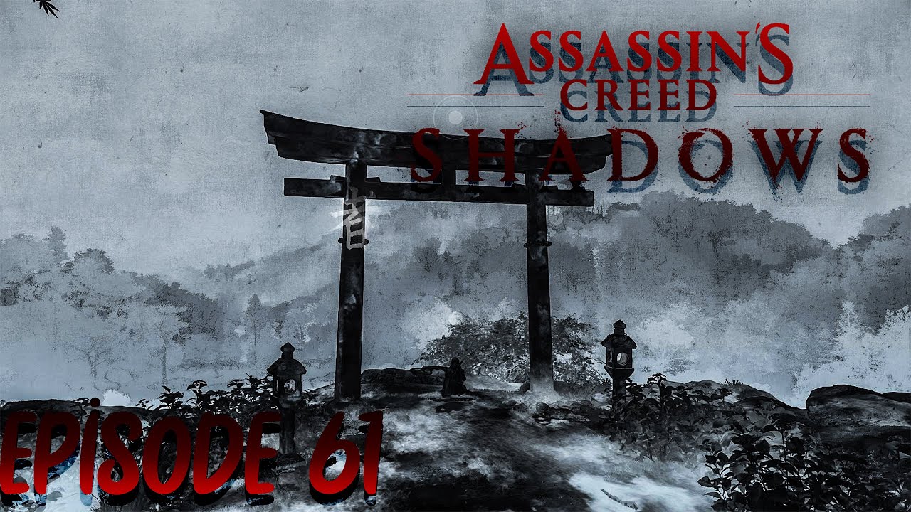 LET'S PLAY ASSASSIN'S CREED SHADOWS #61