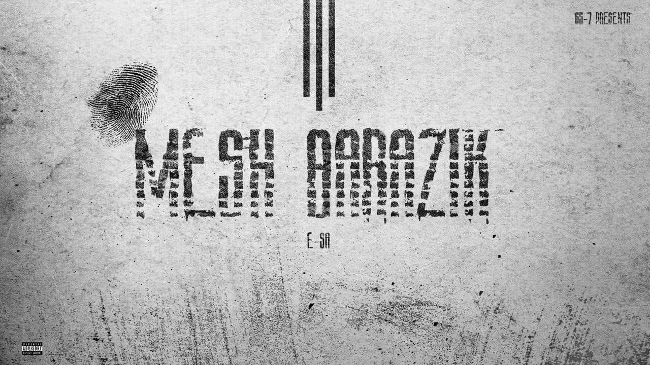 E-SA - Mesh Barazik | عيسى - مش برازيك (Prod. Sultan)