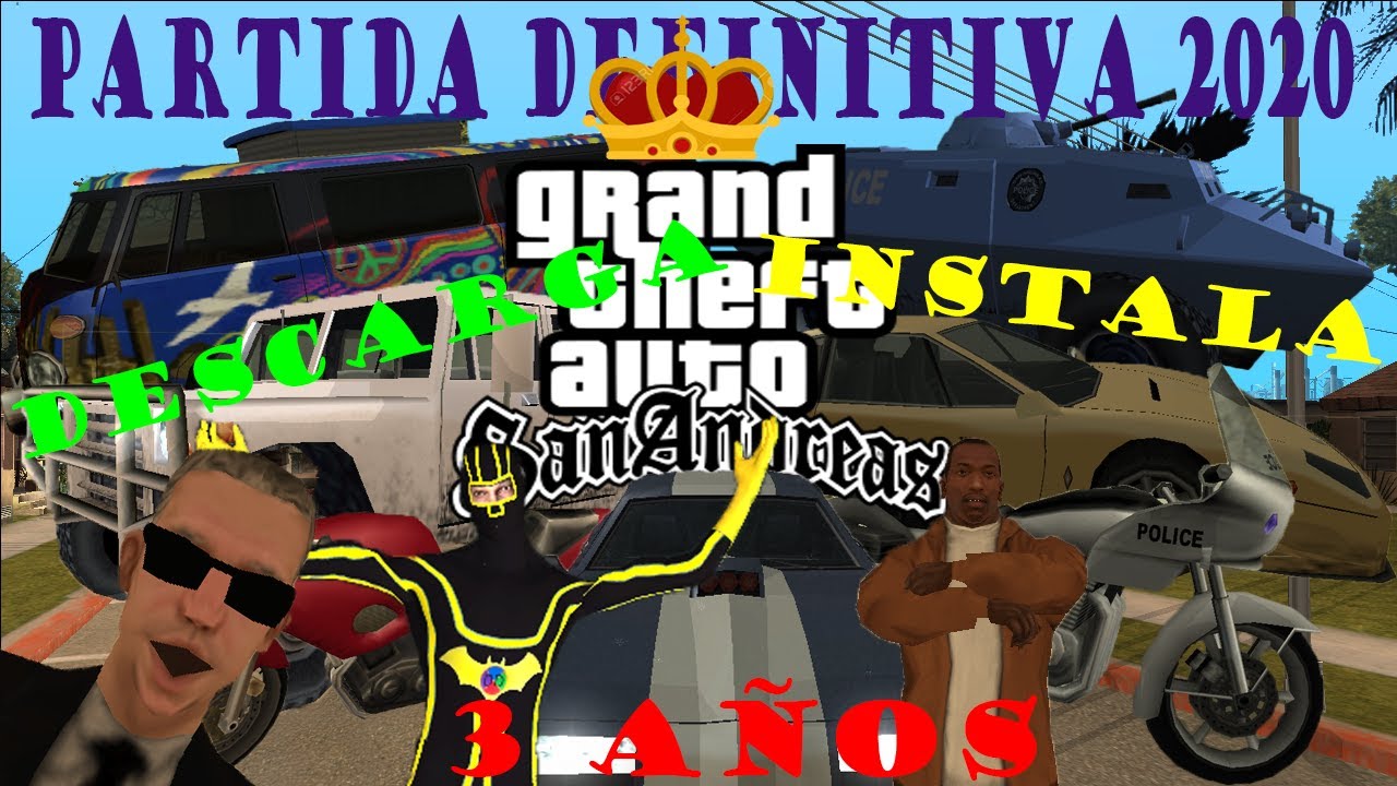 ¡Descarga la partida definitiva de GTA San Andreas! King of San Andreas ESPECIAL ¡3 años en YouTube!