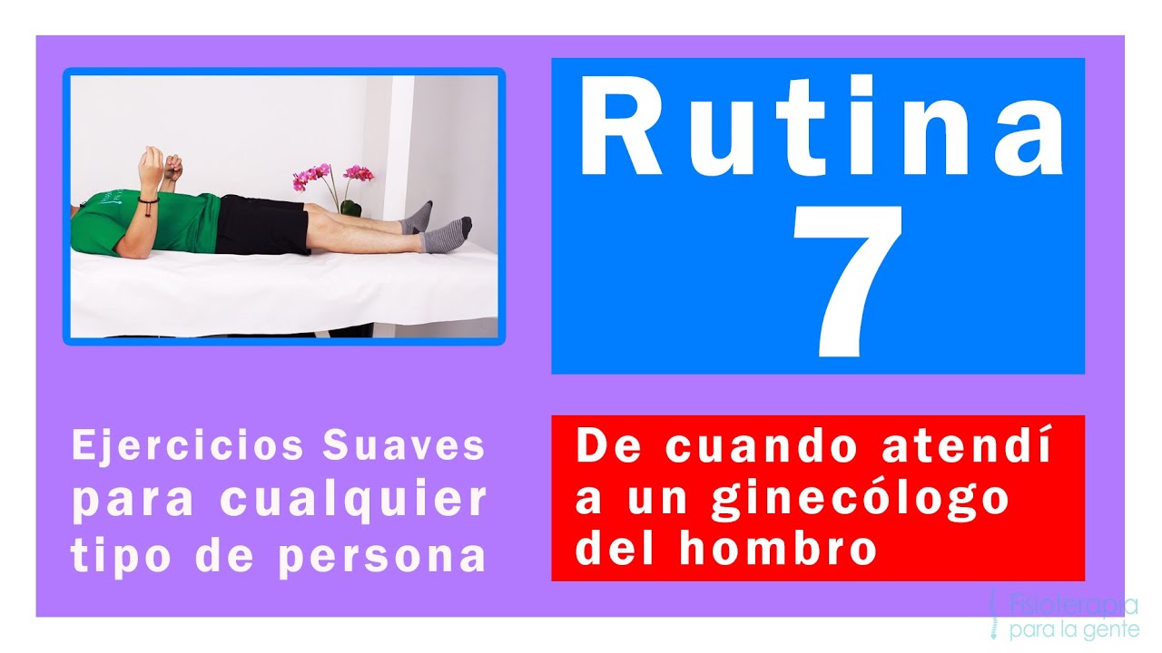Rutina 7 de los ejercicios suaves para hacer en la mañana