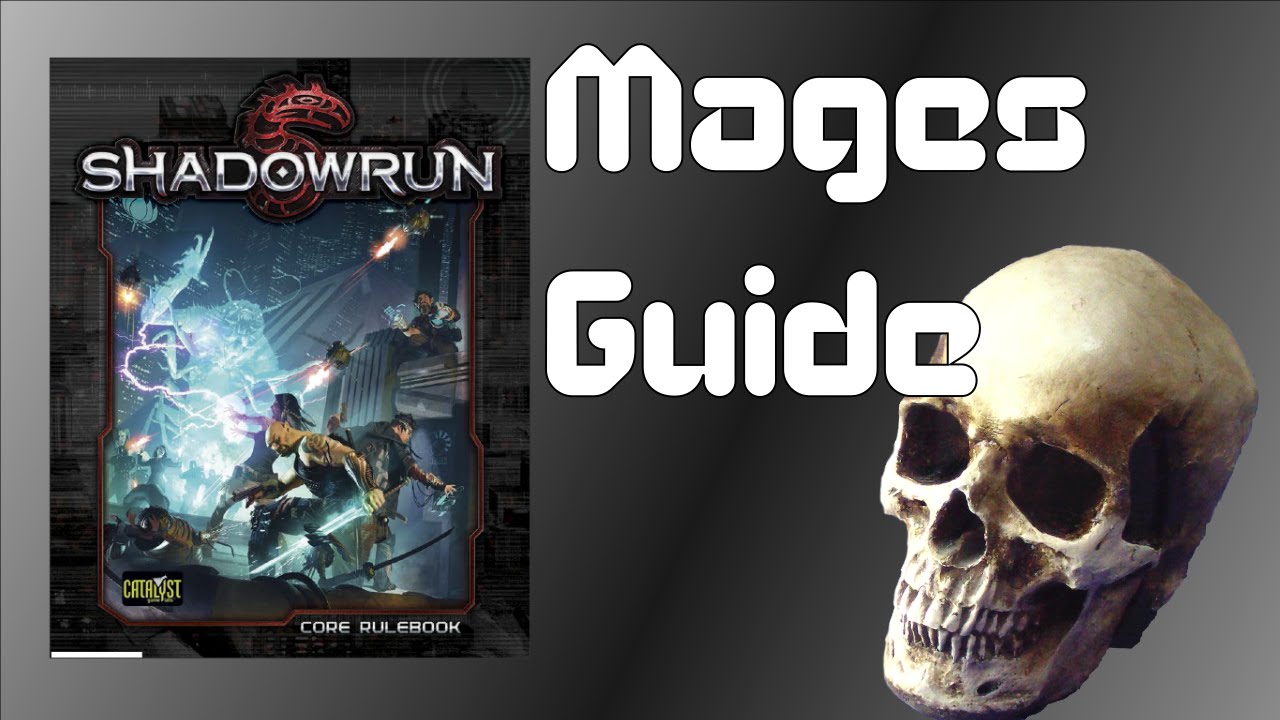 Shadowrun 5e - Guide for Magicians and Adepts