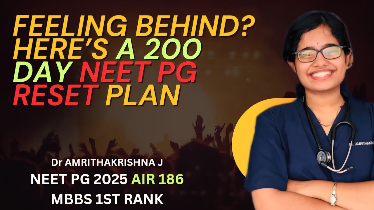 NEET PG 2026 Preparation Strategy | 200 Day Plan | Subjects, PYQs, Revision & Mental Stability