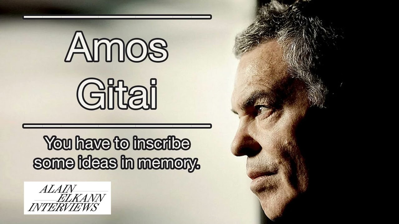 Amos Gitai: “Our Voyage on This Beautiful Planet Is Short - Do What You Love” - 255 - Alain...