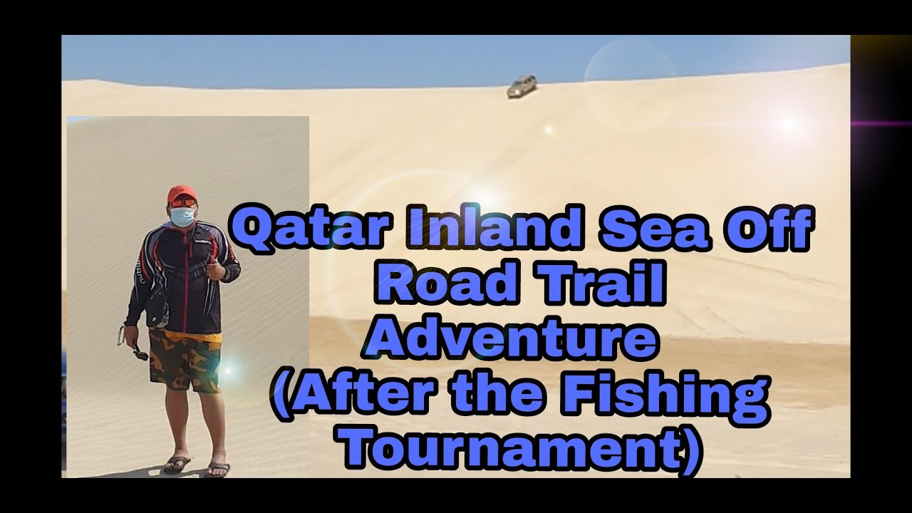 Ep. 26  Inland Sea Qatar Offroad Trail Adventure with the BM Off roaders Qatar