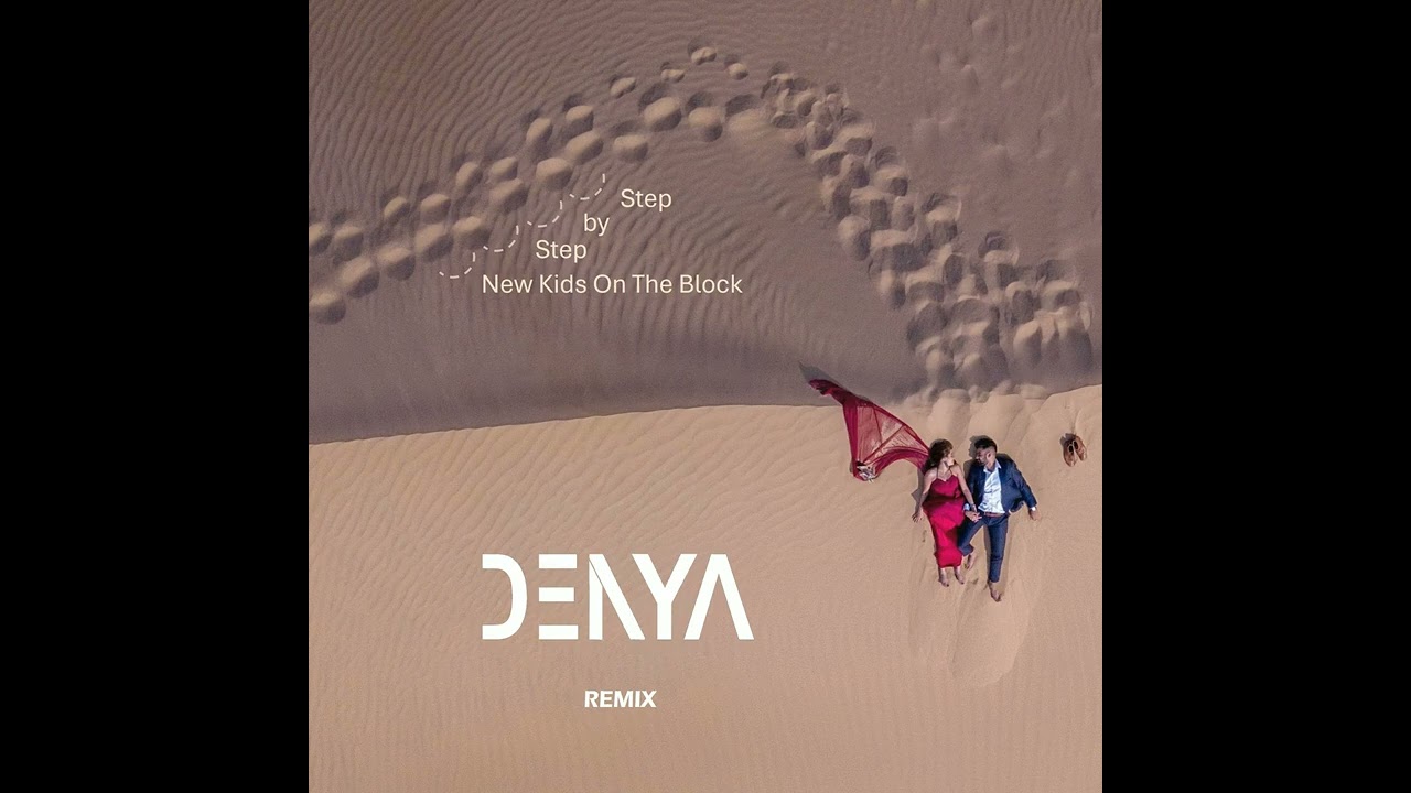 Step By Step- New Kids On The Block Remix