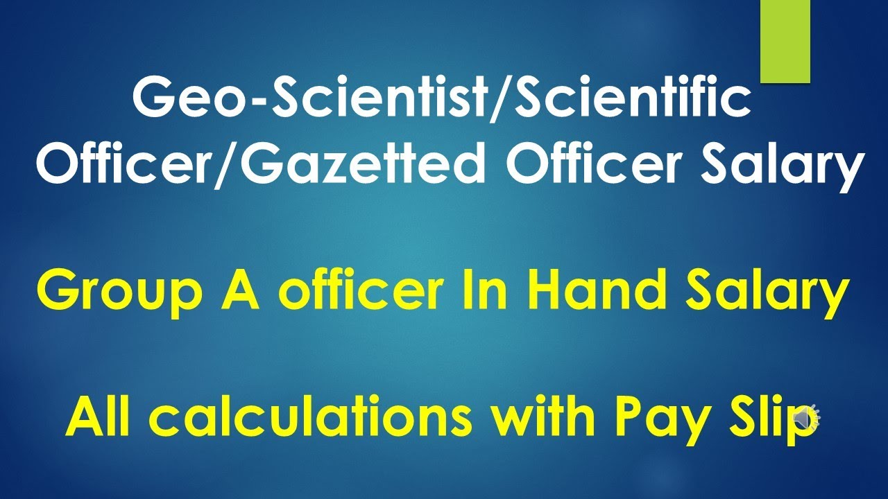upsc geoscientist salary | scientist salary in india| geoscientist salary| group A officer salary|