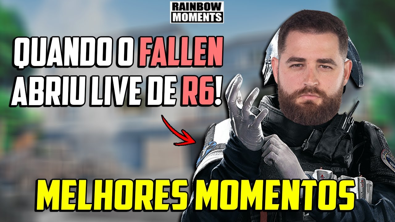 QUANDO O FALLEN ABRIU LIVE DE R6! MELHORES MOMENTOS DO FALLEN NO RAINBOW SIX