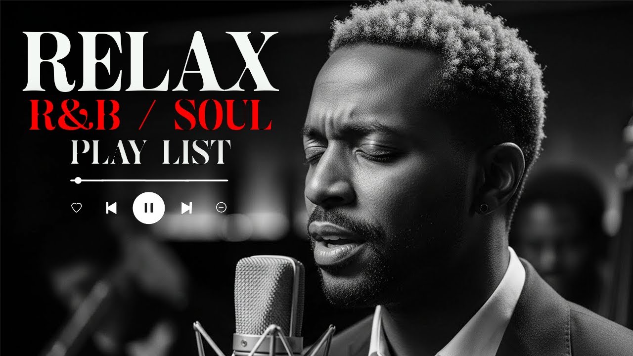 【R&B Soul】Smooth & Relaxing R&B Soul – Timeless Vibes for Peaceful Moments