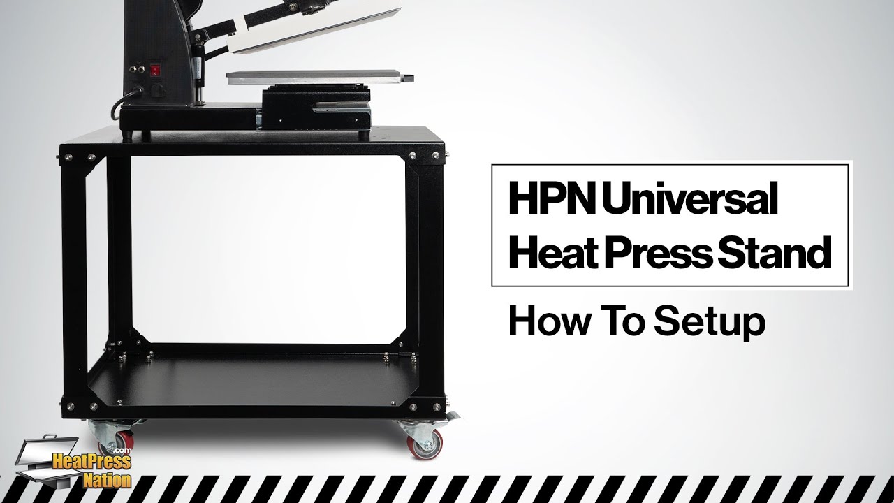 How to Setup the HPN Universal Heat Press Stand